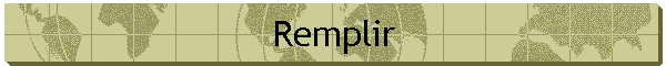 Remplir